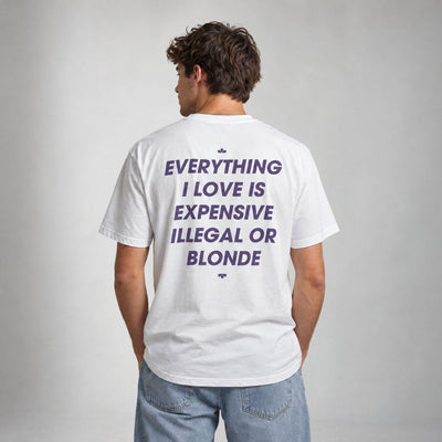 ILLEGAL, EXPENSIVE OR BLONDE