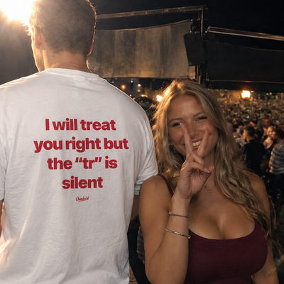 I WILL TREAT YOU RIGHT