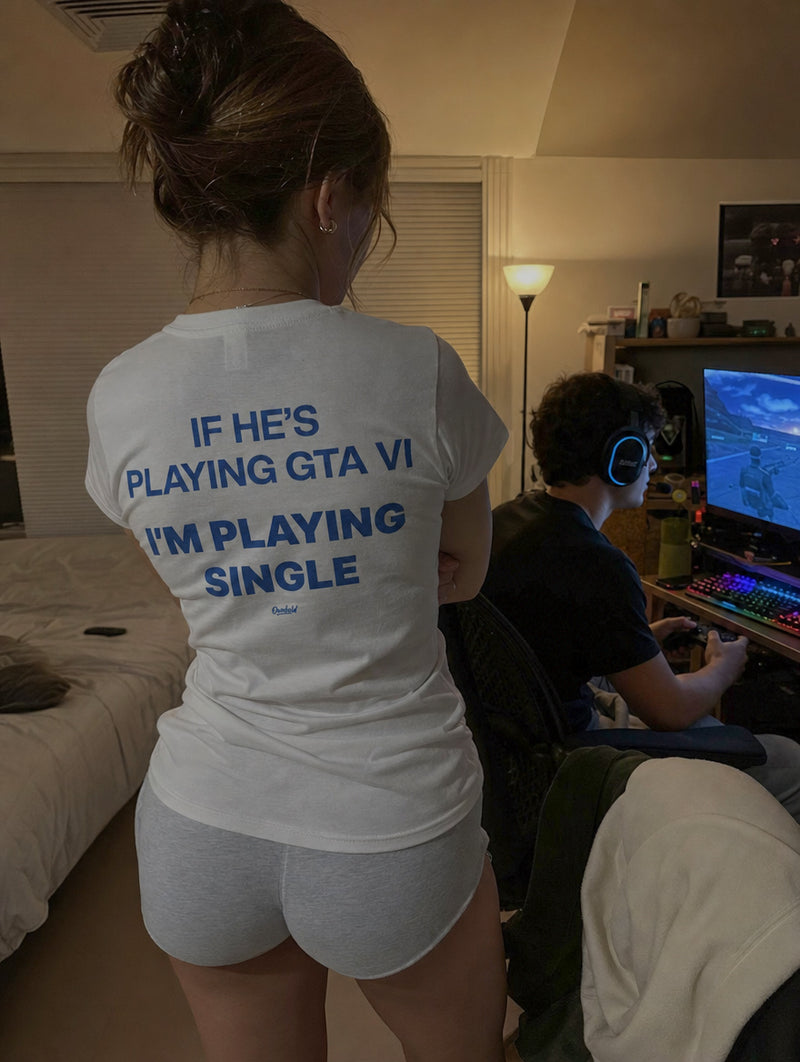 IF HE’S PLAYING GTA VI