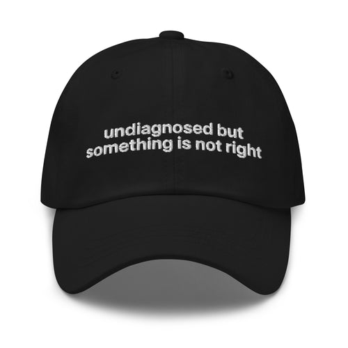 UNDIAGNOSED