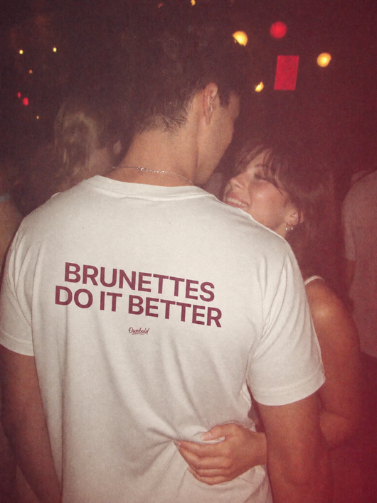 BRUNETTES DO IT BETTER