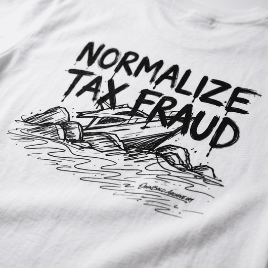NORMALISE TAX FRAUD