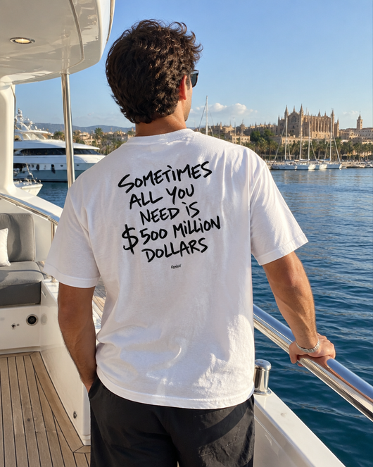 SOMETIMES ALL YOU NEED IS 500 MILLION