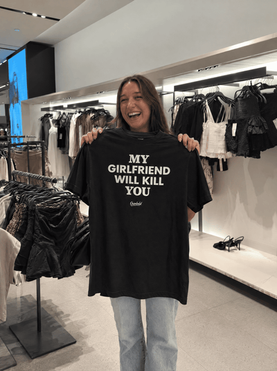 MY GIRLFRIEND WILL KILL YOU