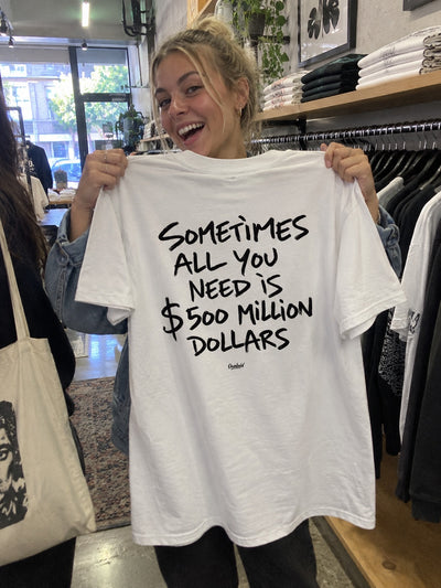 SOMETIMES ALL YOU NEED IS 500 MILLION
