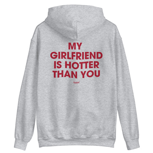MY GIRLFRIEND IS HOTTER THAN YOU