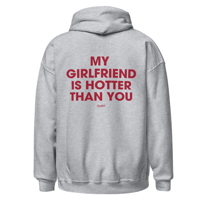 MY GIRLFRIEND IS HOTTER THAN YOU