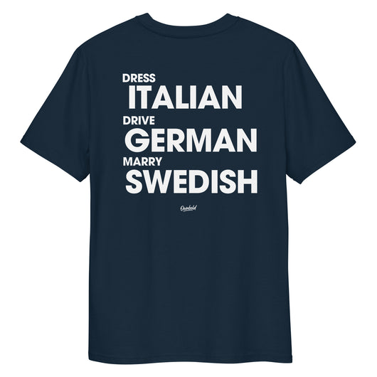 DRESS, DRIVE, MARRY SWEDISH