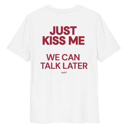 JUST KISS ME
